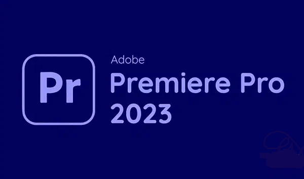 Adobe Premiere Pro 2023